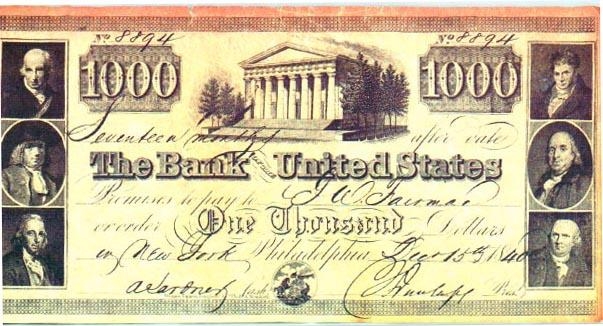 Простой вексель, выпущенный Вторым банком Соединённых Штатов 15 декабря 1840 года на сумму 1000 долларов США