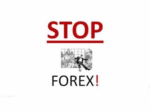 Stop Forex